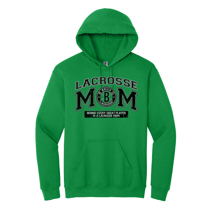Lacrosse Mom Behind Every Great Player Hoodie